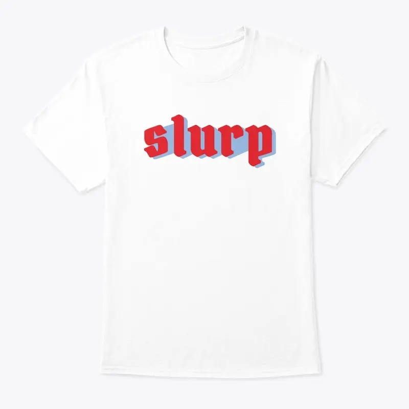 Derkslurp Merch